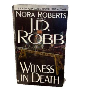 Witness in Death by J. D. Robb (2000, Mass Market) Paperback Nora Roberts